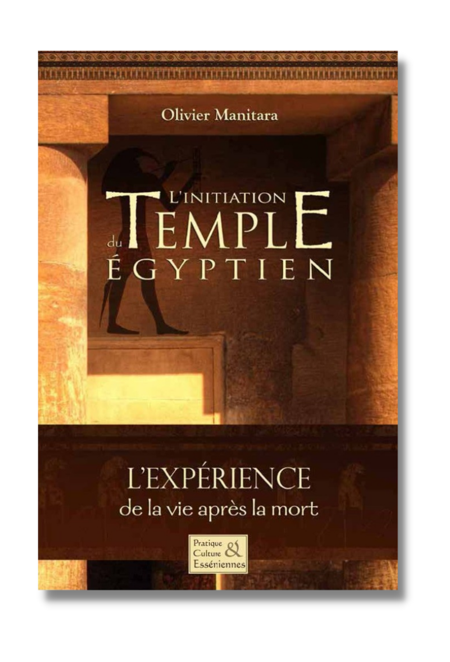 L'initiation du temple égyptien