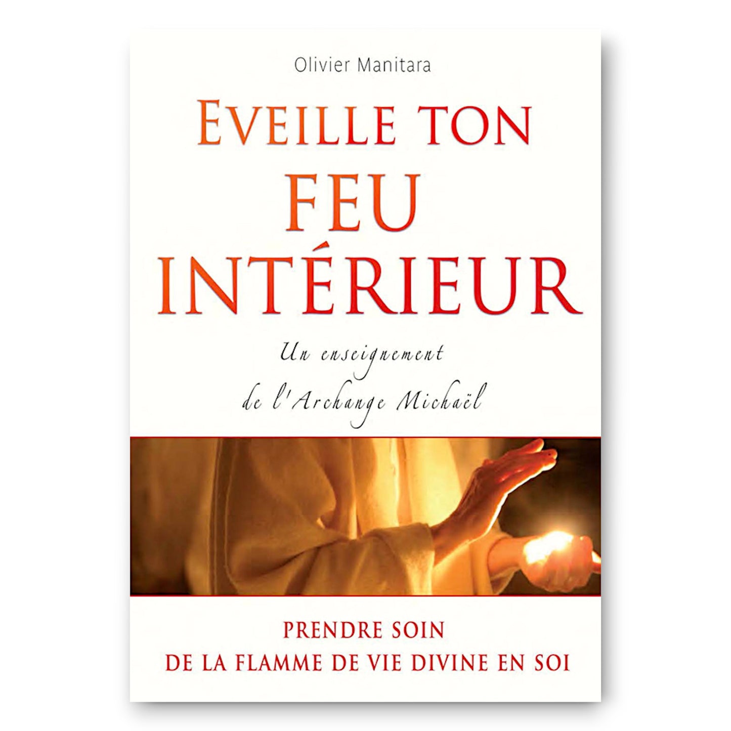 Eveille ton Feu Intérieur