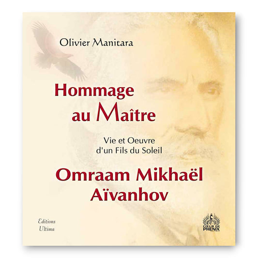 Hommage au Maître Omraam Mikhaël Aïvanhov - Ebook