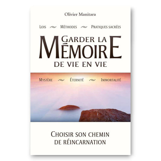 Garder la mémoire de vie en vie