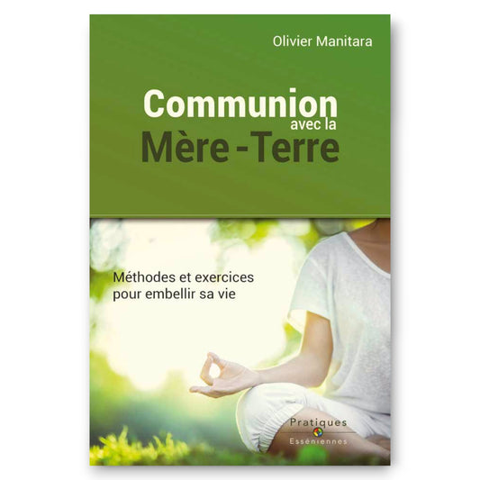 Communion avec la Mère-Terre - Ebook