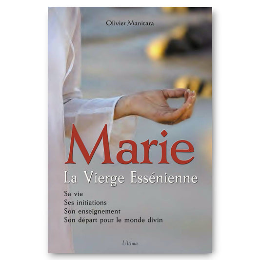 Marie, la Vierge Essénienne - E-book