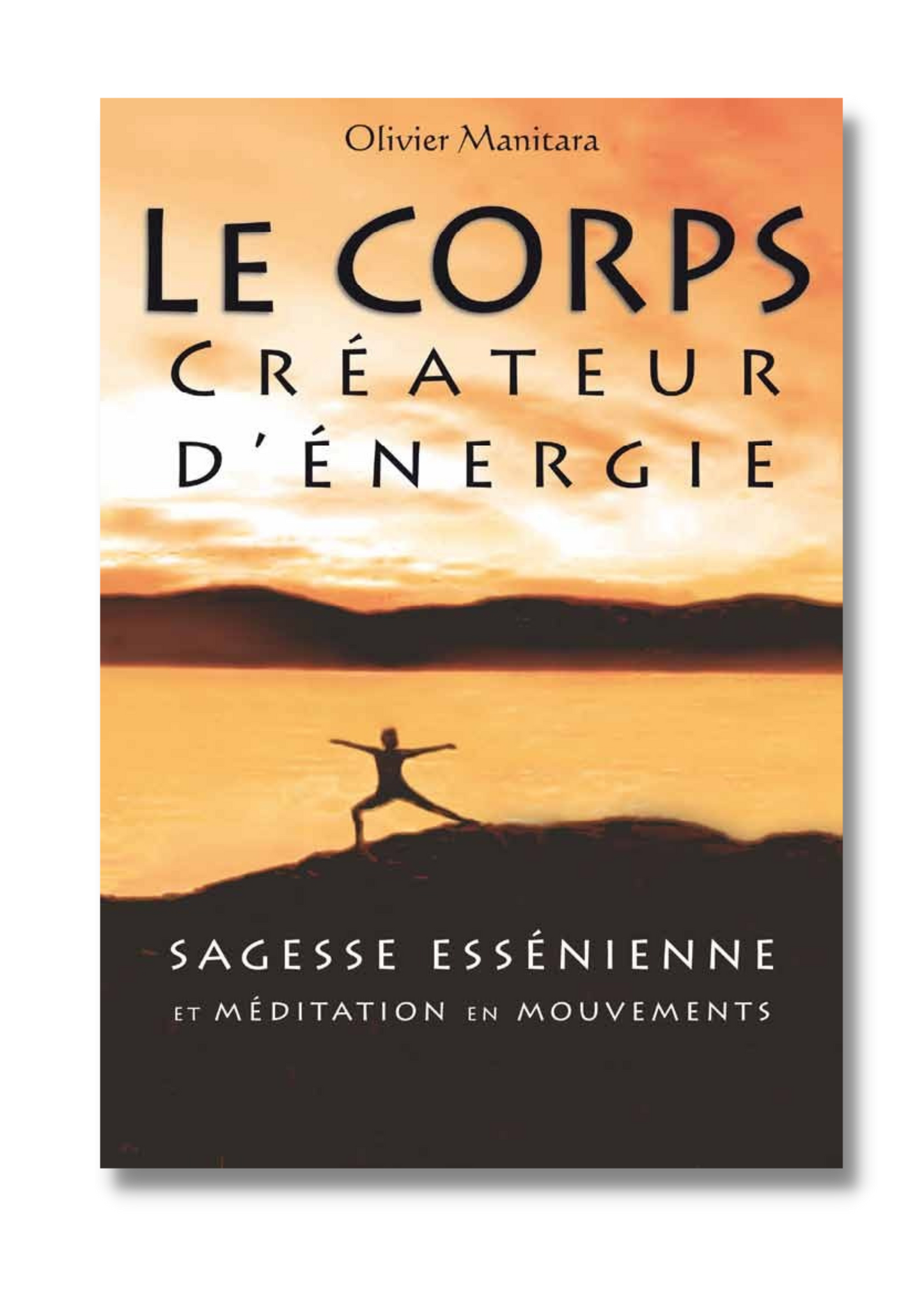 Le corps créateur d'énergie