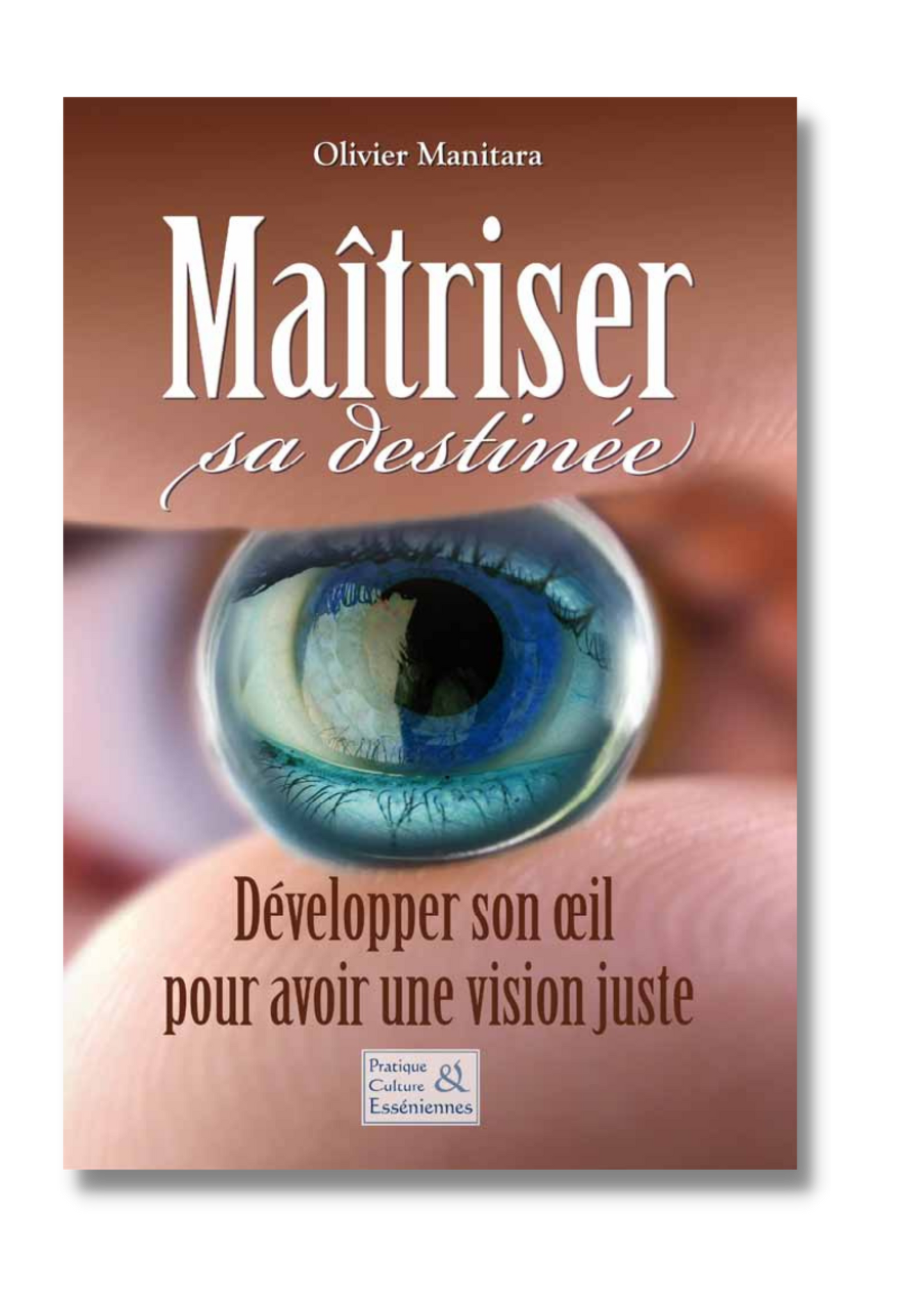 Maîtriser sa destinée