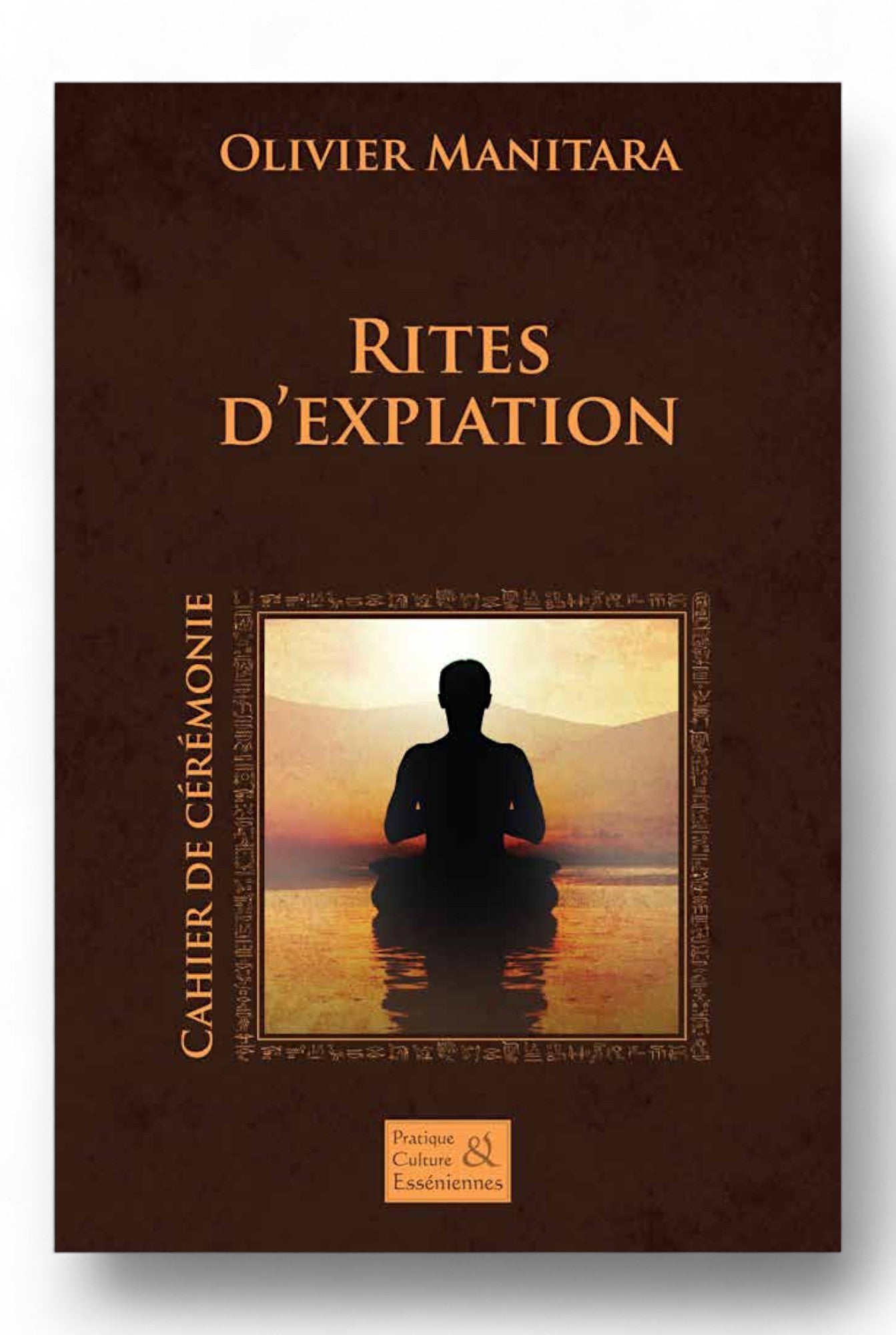 Cérémonie des Rites d'Expiation - E-book